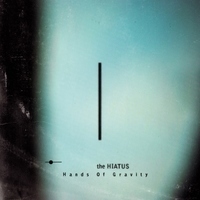 今週の一枚 the HIATUS『Hands Of Gravity』