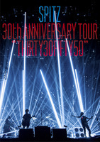 今週の一枚 スピッツ『SPITZ 30th ANNIVERSARY TOUR "THIRTY30FIFTY50"』