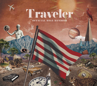 【今週の一枚】Official髭男dism『Traveler』ほど私たちの人生の旅に力強く寄り添ってくれるアルバムがあっただろうか？ - 10月9日発売『Traveler』
