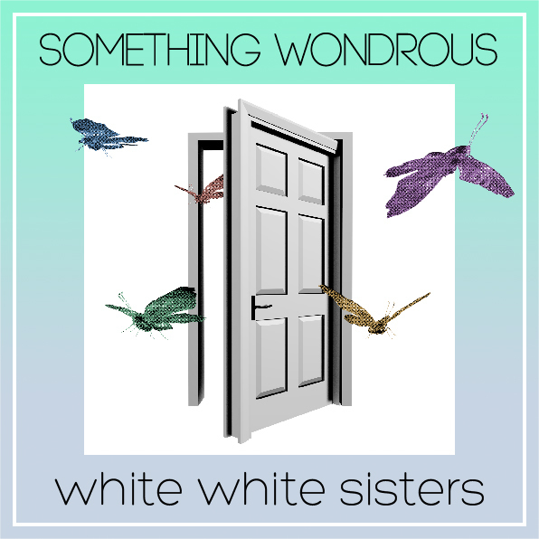 今週の一枚　white white sisters