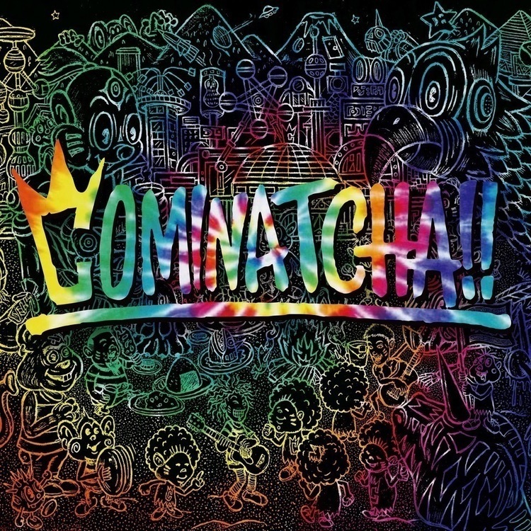 【今週の一枚】WANIMAの新作『COMINATCHA!!』に込められたこれまでの道のりとこれからの未来を「生きる」覚悟とは？ - 『COMINATCHA!!』