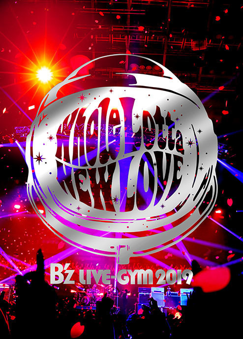B'z、ツアー「B'z LIVE-GYM 2019 -Whole Lotta NEW LOVE-」たまアリ公演を映像作品化 - 『B'z LIVE-GYM 2019 -Whole Lotta NEW LOVE-』2月26日発売